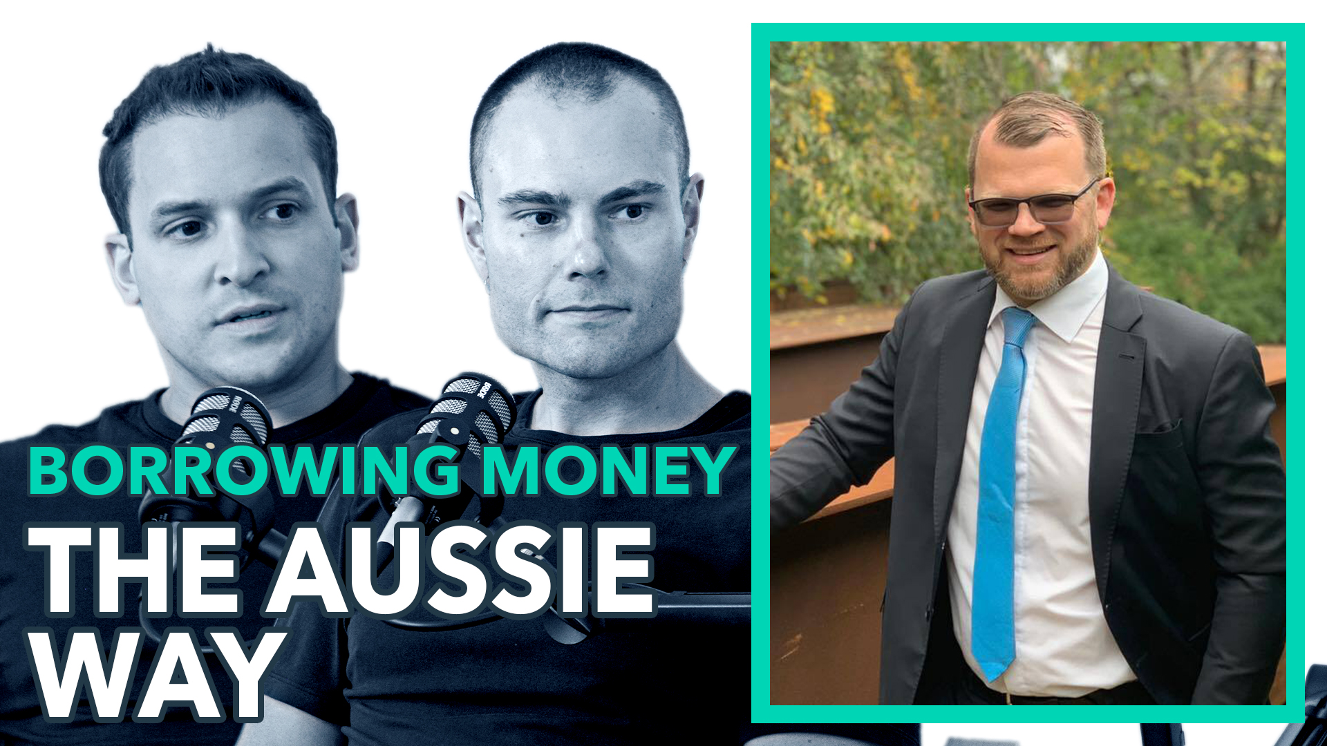 How Borrowing Money is Different for Australian Business Owners with Aaron Whybrow