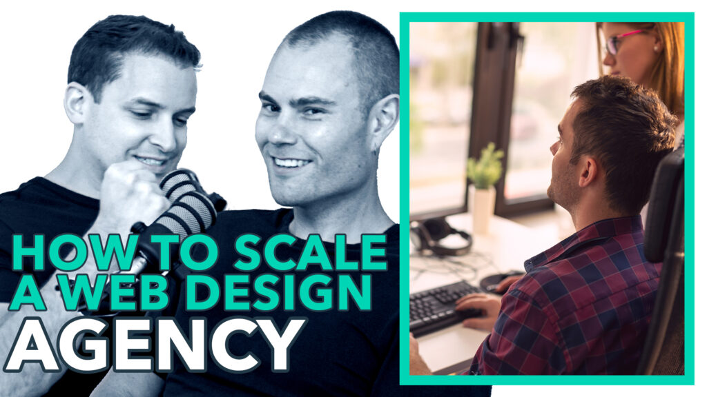 How Would You Scale a Web Design Agency